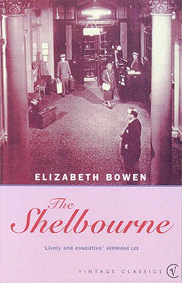 The Shelbourne - Bowen, Elizabeth