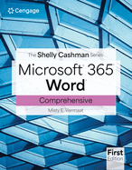 The Shelly Cashman Series® Microsoft® Office 365® & Word® Comprehensive