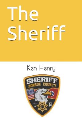 The Sheriff - Henry, Ken