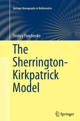 The Sherrington-Kirkpatrick Model - Panchenko, Dmitry