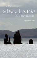 The Shetland Guide Book - Tait, Charles