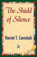 The Shield of Silence