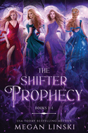 The Shifter Prophecy: Books 1-4