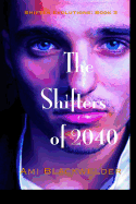 The Shifters of 2040