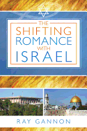 The Shifting Romance with Israel