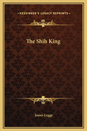 The Shih King