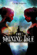 The Shining Isle: Magical Realism