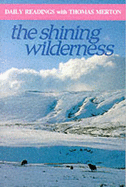 The Shining Wilderness: Daily Readings