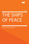The Ships of Peace