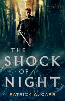 The Shock of Night - Carr, Patrick W
