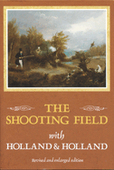 The shooting field with Holland & Holland