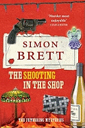 The Shooting in the Shop