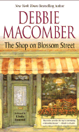 The Shop on Blossom Street - Macomber, Debbie, and Edmond, Linda (Read by)