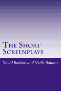 The Short Screenplays: Short Stories