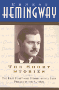 The Short Stories - Hemingway, Ernest