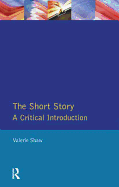 The Short Story: A Critical Introduction