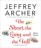 The Short, the Long and the Tall: Short Stories