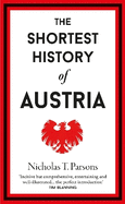 The Shortest History of Austria