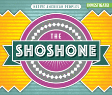 The Shoshone