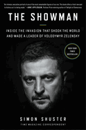 The Showman: Inside the Invasion That Shook the World and Made a Leader of Volodymyr Zelensky