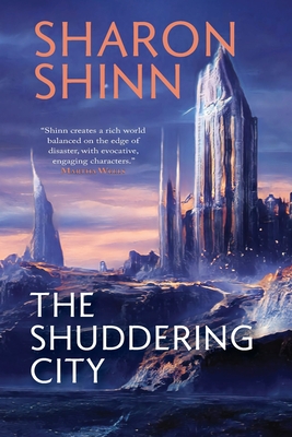 The Shuddering City - Shinn, Sharon