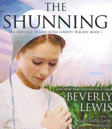 The Shunning - Lewis, Beverly, and Gavin (Read by)