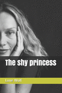 The shy princess