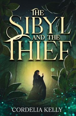 The Sibyl and the Thief - Kelly, Cordelia