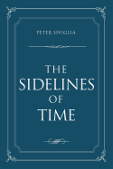 The Sidelines of Time