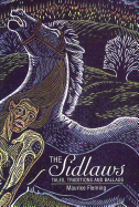 The Sidlaws, The: Tales, Traditions and Ballads
