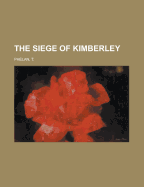 The Siege of Kimberley