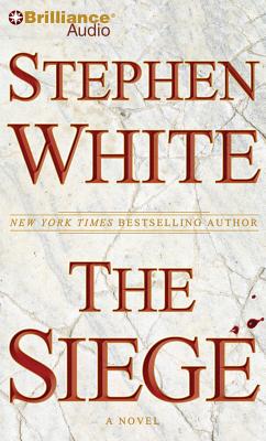 The Siege - White, Stephen, Dr., and Hill, Dick (Read by)