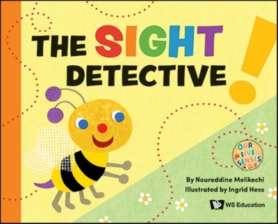 The Sight Detective - Melikechi, Noureddine, and Hess, Ingrid