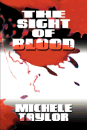 The Sight of Blood