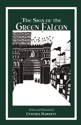 The Sign of the Green Falcon - Harnett, Cynthia