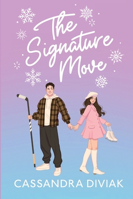 The Signature Move - Diviak, Cassandra