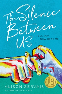 The Silence Between Us - Gervais, Alison