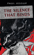 The Silence That Binds