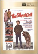 The Silent Call - John A. Bushelman