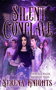 The Silent Conclave: A Supernatural Romantic Murder Mystery