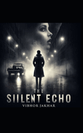 The Silent Echo