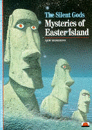 The Silent Gods: Mysteries of Easter Island - Orliac, Catherine, and Orliac, Michel