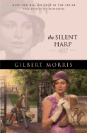 The Silent Harp - Morris, Gilbert