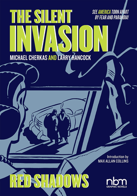 The Silent Invasion, Red Shadows: Volume 1 - Hancock, Larry, and Collins, Max Allan (Foreword by)