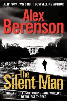 The Silent Man - Berenson, Alex