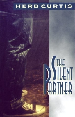 The Silent Partner - Curtis, Herb