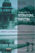 The Silk Road to International Marketing