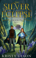 The Silver Eclipse: Akkron