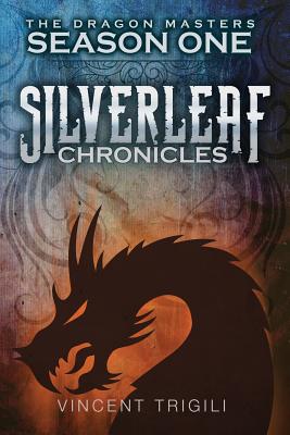 The Silverleaf Chronicles - Trigili, Vincent