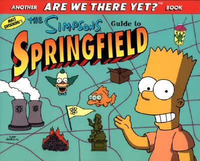 The Simpsons Guide to Springfield - Groening, Matt